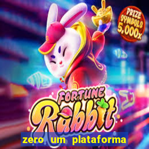 zero um plataforma de jogos